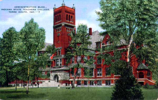 Administration Building - Indiana State Teachers College, Terre Haute