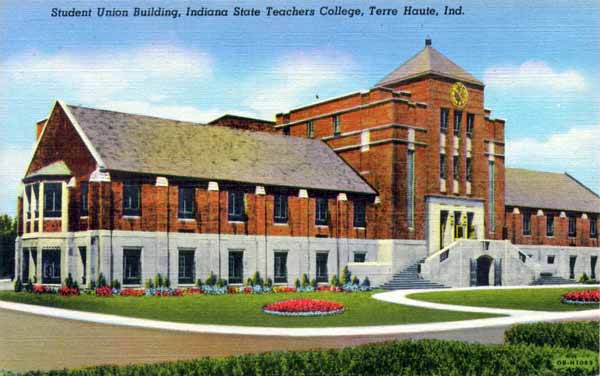 Student Union Building - Indiana State Teachers College